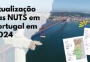 🗺️ Atualização nas NUTS em Portugal em 2024